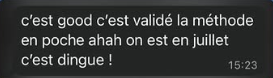 Message d'un élève qui a validé sa méthode de travail